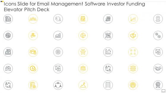 Icons Slide For Email Management Software Investor Funding Elevator Pitch Deck