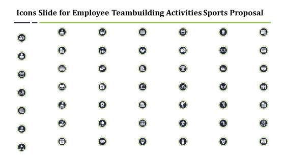 Icons slide for employee teambuilding activities sports proposal ppt slides pictures