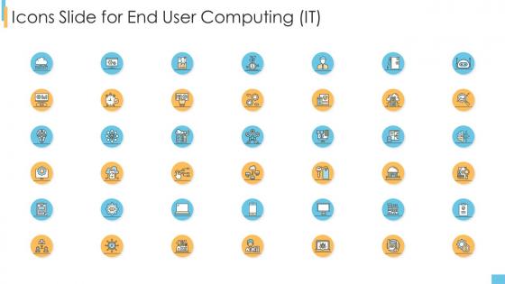 Icons slide for end user computing it ppt powerpoint presentation infographic