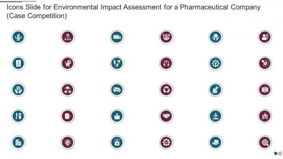 Icons Slide For Environmental Impact Assessment For A Pharmaceutical Company Case Competition