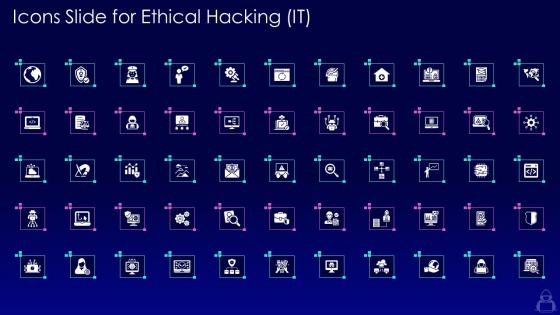 Icons slide for ethical hacking it ppt powerpoint presentation file graphics pictures