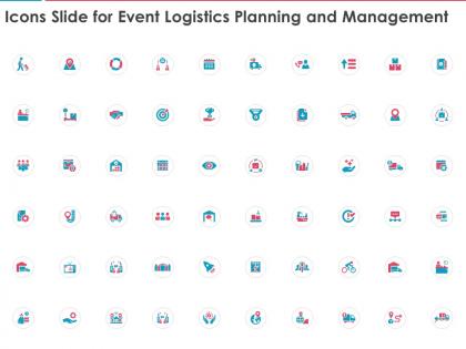 Icons slide for event logistics planning and management ppt powerpoint presentation microsoft