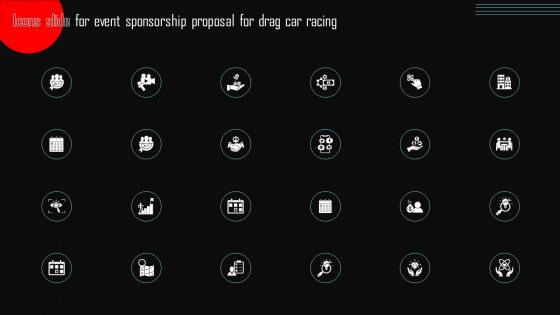 Icons Slide For Event Sponsorship Proposal For Drag Car Racing