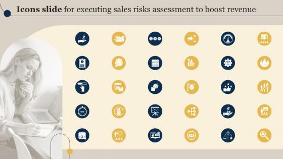 Icons Slide For Executing Sales Risks Assessment To Boost Executing Sales Risks Assessment To Boost