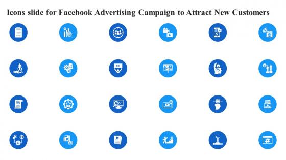 Icons Slide For Facebook Advertising Campaign To Attract New Customers Strategy SS V