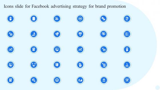 Icons Slide For Facebook Advertising Strategy For Brand Promotion Strategy SS V
