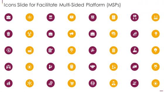 Icons Slide For Facilitate Multi Sided Platform Msps