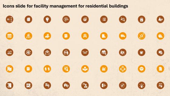 Icons Slide For Facility Management For Residential Buildings Ppt Icon Example Introduction