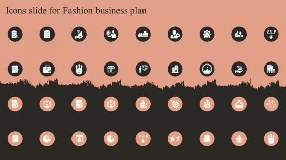 Icons Slide For Fashion Business Plan Ppt Ideas Graphics Download BP SS