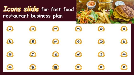 Icons Slide For Fast Food Restaurant Business Plan Ppt Icon Slideshow BP SS