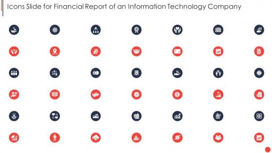 Icons Slide For Financial Report Of An Information Technology Company