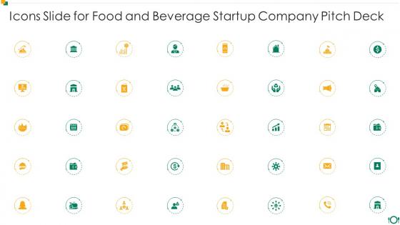 Icons Slide For Food And Beverage Startup Company Pitch Deck
