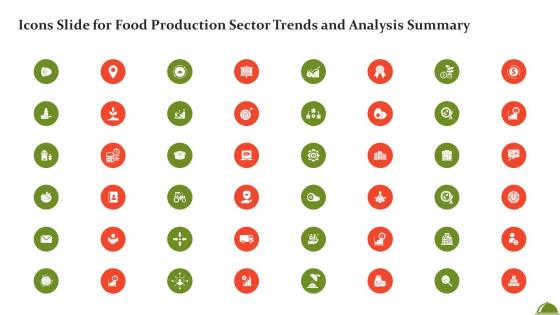 Icons Slide For Food Production Sector Trends And Analysis Summary