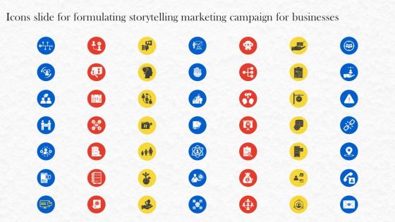 Icons Slide For Formulating Storytelling Marketing Campaign For Businesses MKT SS V