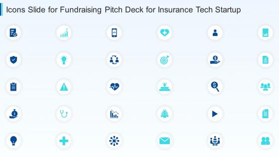 Icons slide for fundraising pitch deck for insurance tech startup