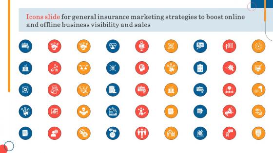 Icons Slide For General Insurance To Boost Online Offline Business Visibility Sales Strategy SS