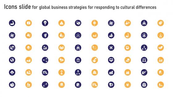 Icons Slide For Global Business Strategies For Responding To Cultural Differences Strategy SS V