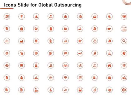 Icons slide for global outsourcing ppt powerpoint presentation information