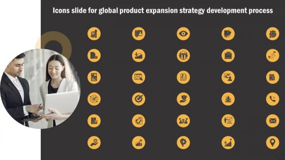 Icons Slide For Global Product Expansion Strategy Development Process