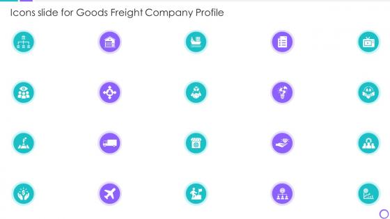 Icons Slide For Goods Freight Company Profile Goods Freight Company Profile