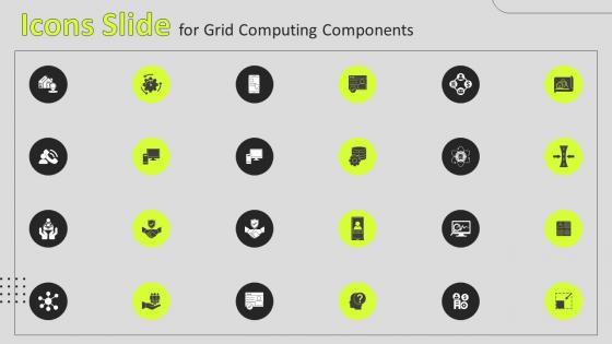 Icons Slide For Grid Computing Components Ppt Ideas Background Designs