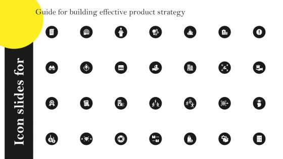 Icons Slide For Guide For Building Effective Product Strategy Ppt Icon Designs Download