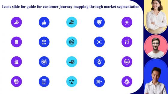 Icons Slide For Guide For Customer Journey Mapping Through Market Segmentation Mkt Ss
