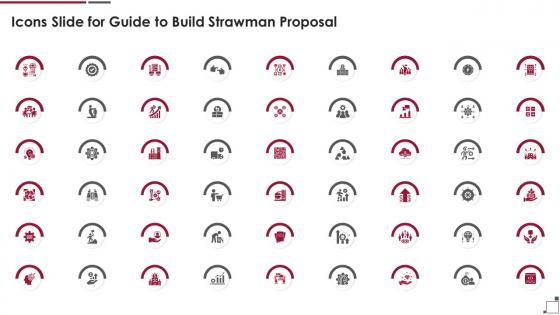Icons Slide For Guide To Build Strawman Proposal