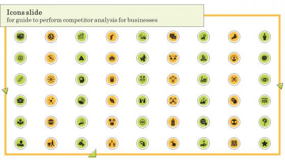 Icons Slide For Guide To Perform Competitor Analysis For Businesses Ppt Ideas Design Inspiration