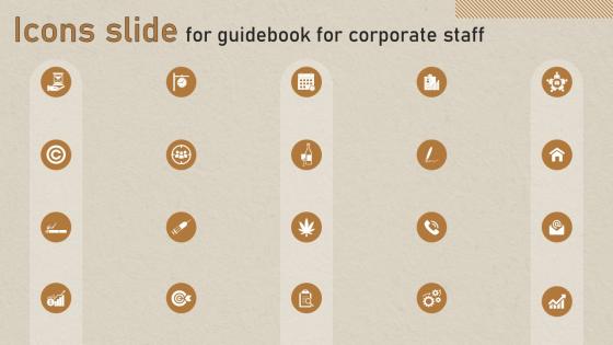 Icons Slide For Guidebook For Corporate Staff Ppt Professional