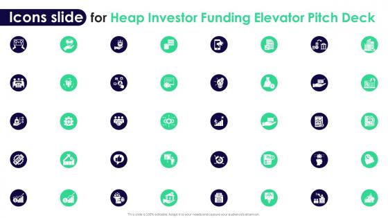 Icons Slide For Heap Investor Funding Elevator Pitch Deck