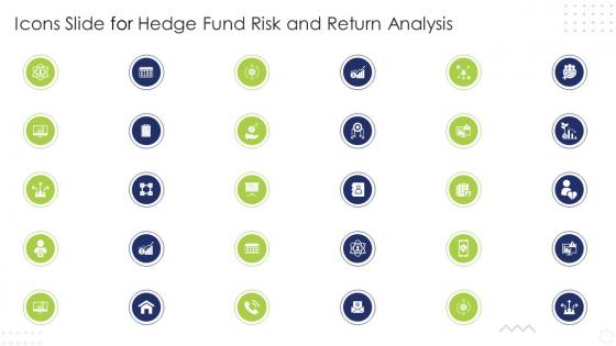Icons Slide For Hedge Fund Risk And Return Analysis Ppt Slides Background Designs