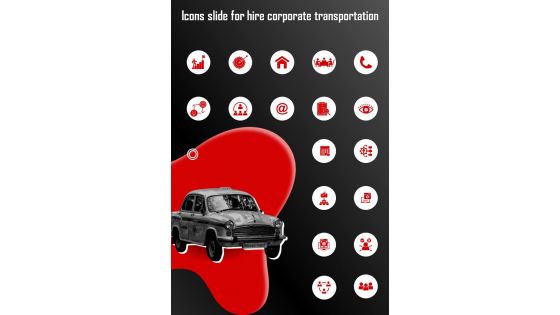 Icons Slide For Hire Corporate Transportation One Pager Sample Example Document