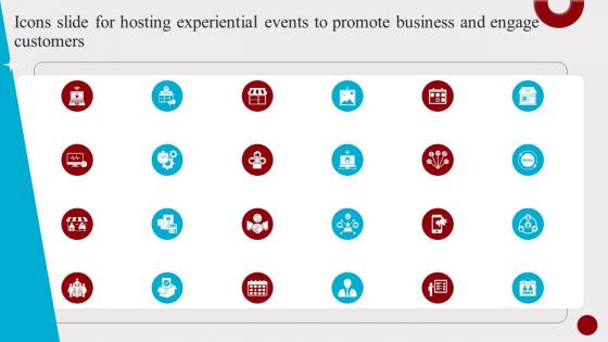 Icons Slide For Hosting Experiential Events To Promote Business And Engage Customers MKT SS V
