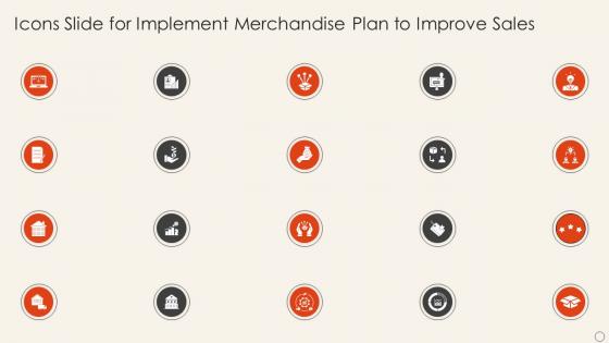Icons Slide For Implement Merchandise Plan To Improve Sales