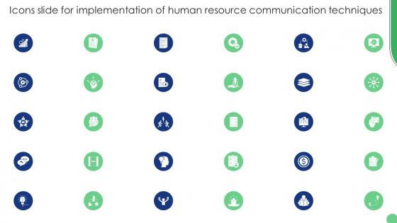 Icons Slide For Implementation Of Human Resource Communication Techniques