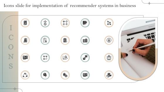 Icons Slide For Implementation Of Recommender Systems In Business