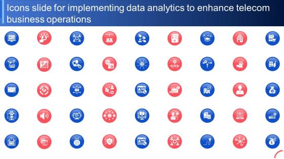 Icons Slide For Implementing Data Analytics To Enhance Telecom Business Operations Data Analytics SS