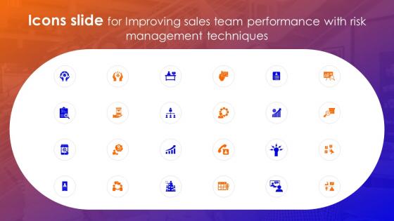 Icons Slide For Improving Sales Team Performance With Risk Management Techniques
