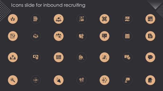 Icons Slide For Inbound Recruiting Ppt Slides Background Designs