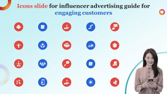 Icons Slide For Influencer Advertising Guide For Engaging Customers Strategy SS V