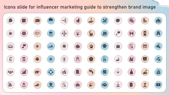 Icons Slide For Influencer Marketing Guide To Strengthen Brand Image Strategy Ss