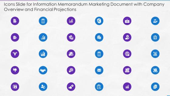 Icons Slide For Information Memorandum Marketing Document Overview And Financial