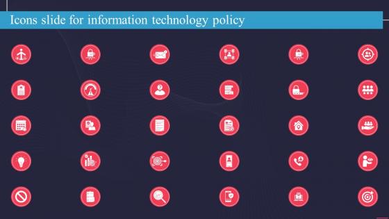 Icons Slide For Information Technology Policy Ppt Slides Background Images