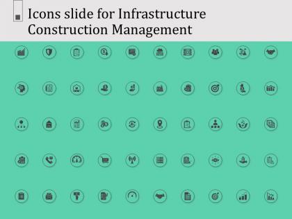 Icons slide for infrastructure construction management ppt powerpoint presentation introduction