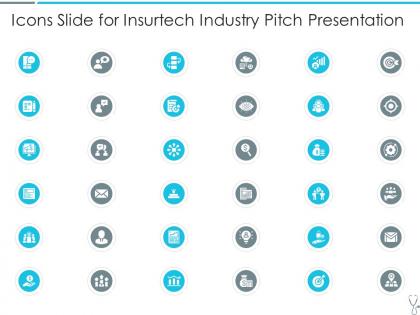 Icons slide for insurtech industry pitch presentation insurtech industry