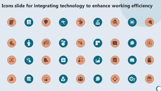 Icons Slide For Integrating Technology To Enhance Working Efficiency Strategy SS V