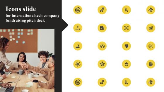Icons Slide For International Tech Company Fundraising Pitch Deck