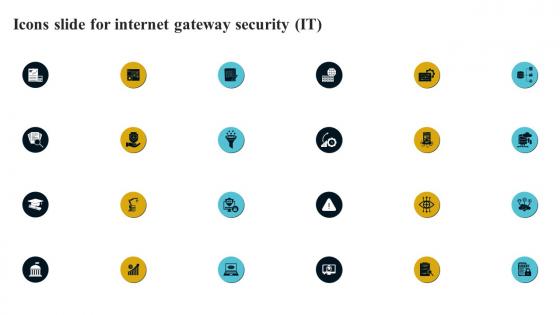 Icons Slide For Internet Gateway Security IT
