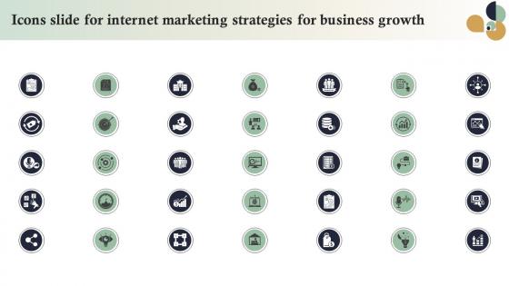 Icons Slide For Internet Marketing Strategies For Business Growth MKT SS V